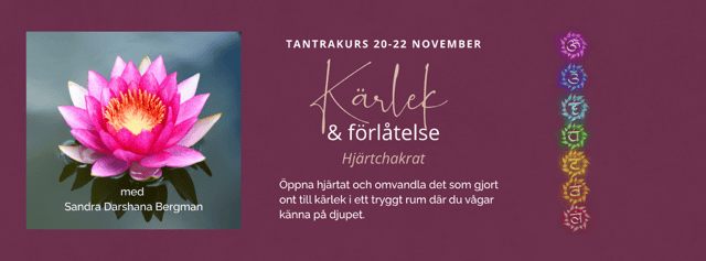Love and Forgiveness tantra course with Sandra Darshana Bergman, 20–22 November